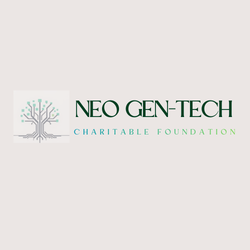 Neo Gen-Tech Charitable Foundation